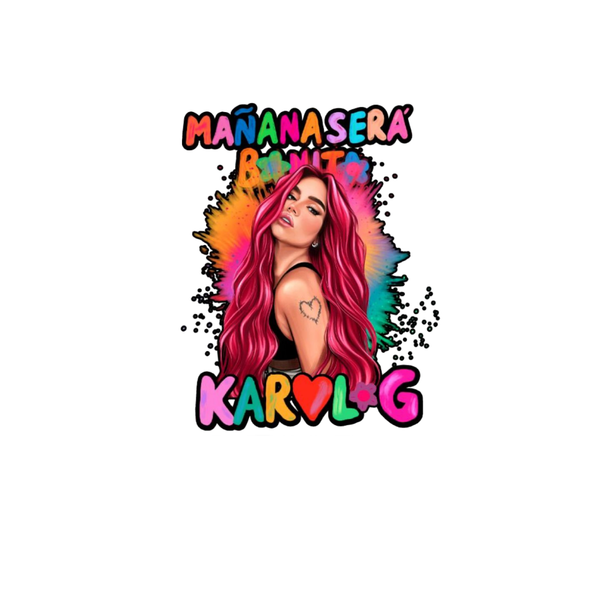 Manana Sera Bonita- Karol G, DTF Transfer Only